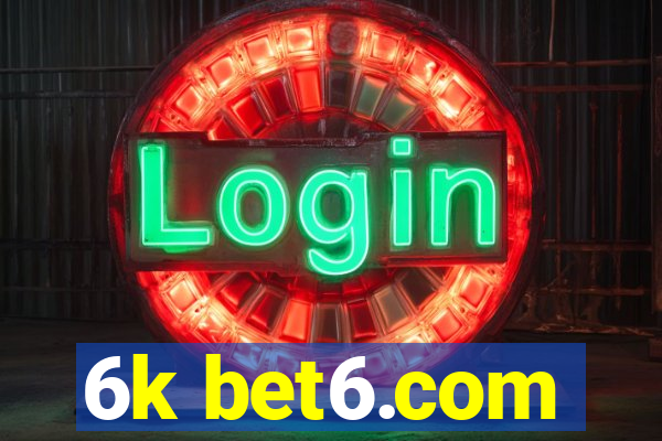 6k bet6.com